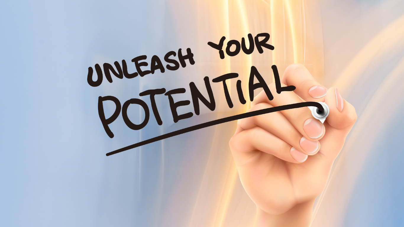 Unleash Your Potential
